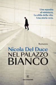 &Quot;Nicola Del Duce Discute Le Sue Scelte Politiche Contro Il Covid Nel Libro Autobiografico&Quot;